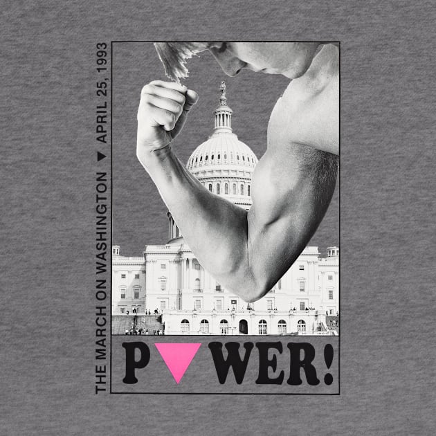 March on Washington 1994 Power by WearingPride